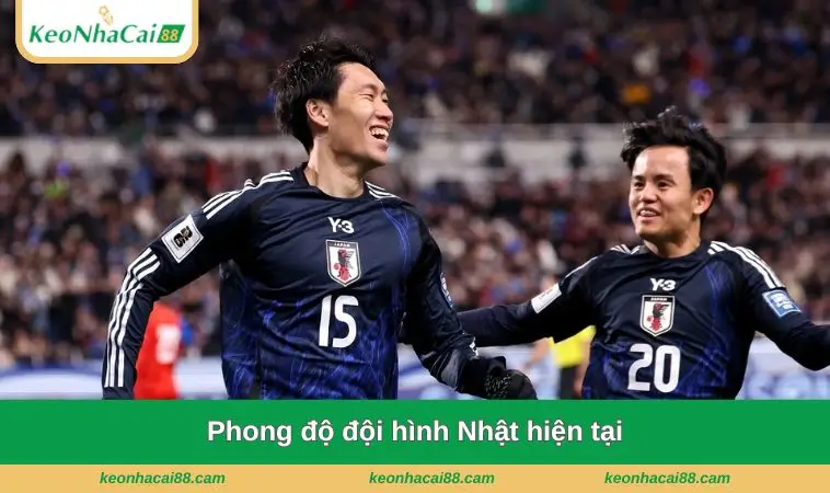 Phong độ đội hình Nhật hiện tại